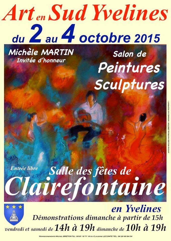 Plusieurs Pastels seront exposés au Salon de Clairefontaine du 2 AU 4 octobre2015
